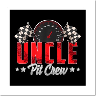 Race Car Birthday Party Racing Family Uncle Pit Crew Posters and Art